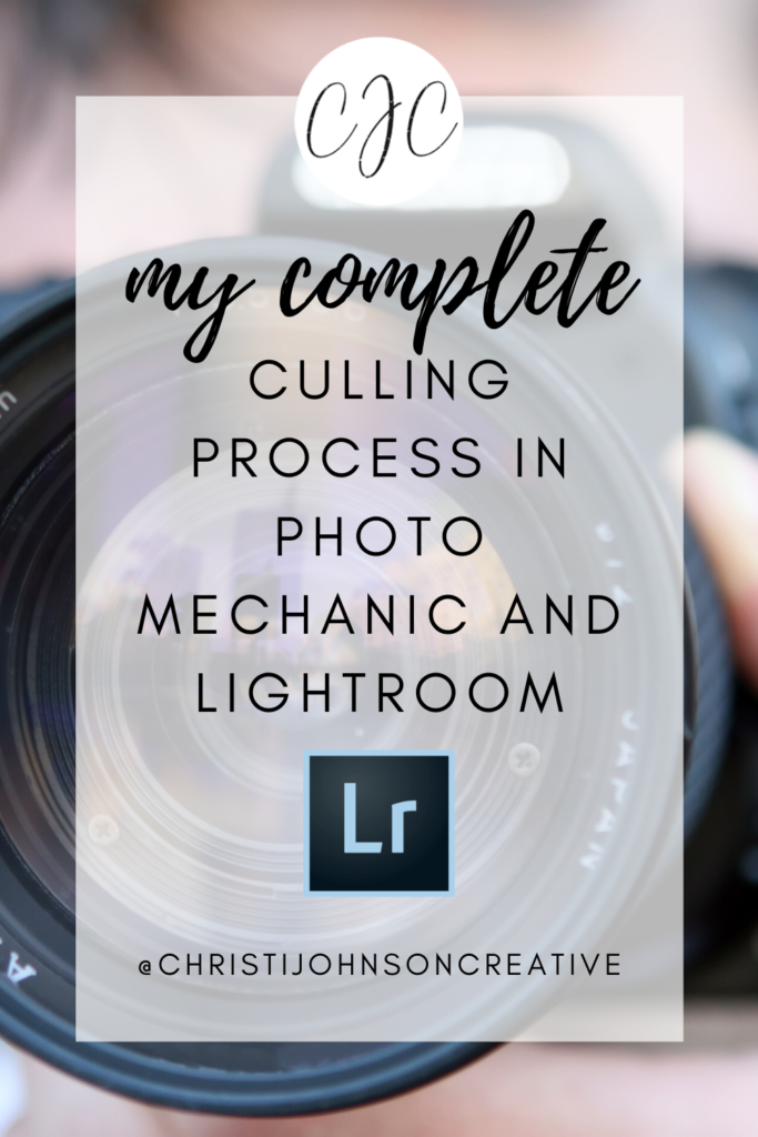 My culling process in Photo Mechanic and Lightroom