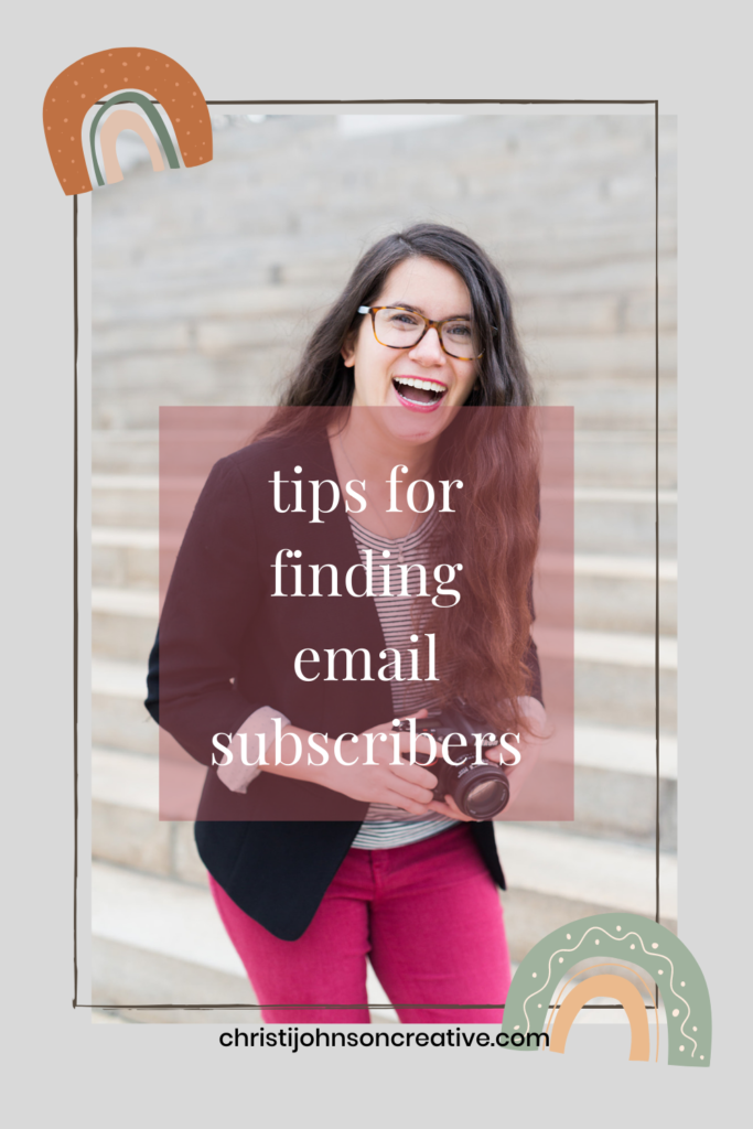 tips for finding email subscribers