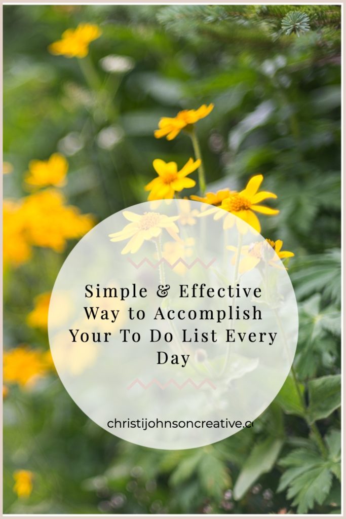 Simple and Effective Way to Accomplish Your To Do List Every Day