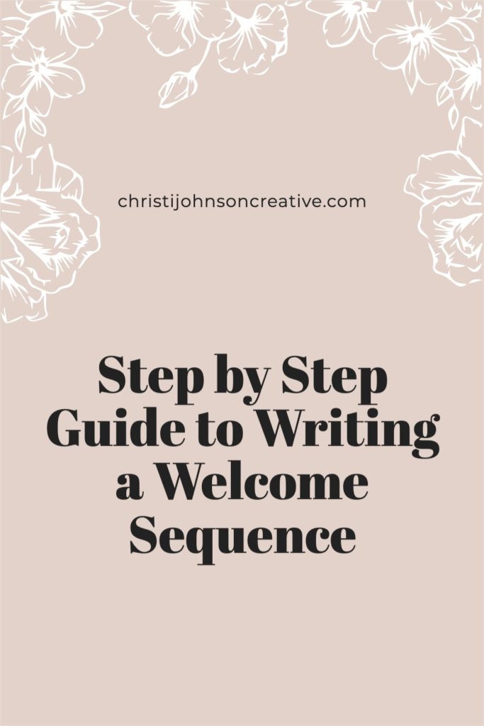 Step by Step Guide to Writing a Welcome Sequence