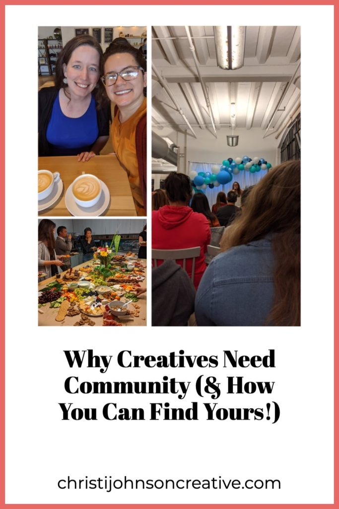 why creatives need community & how you can find yours