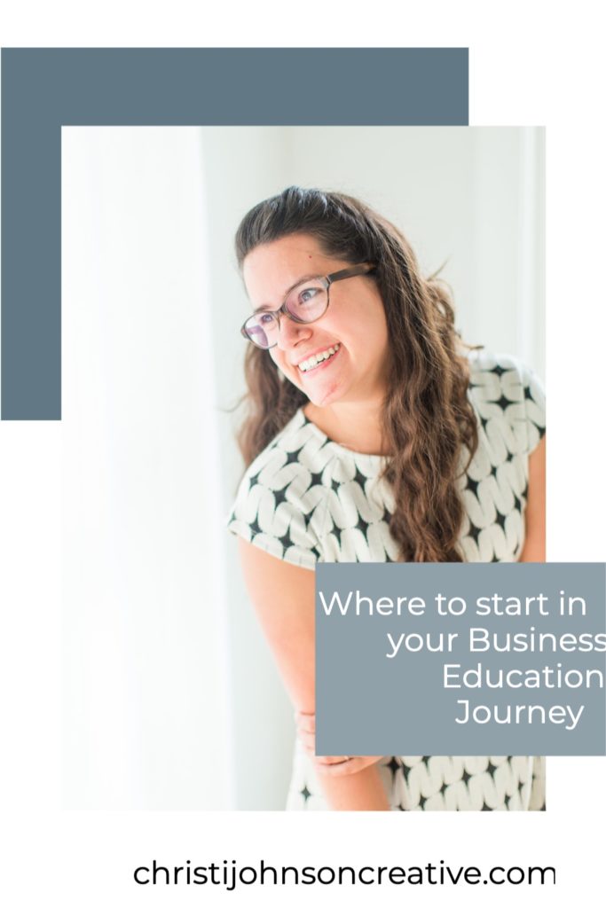 Where to Start in Your Business Education Journey