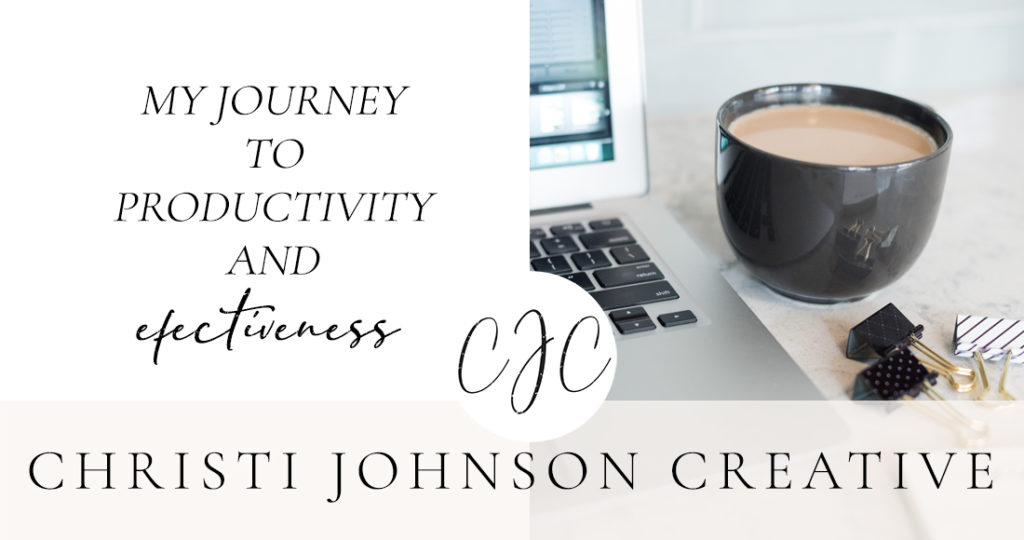 my journey to productivity and effectiveness