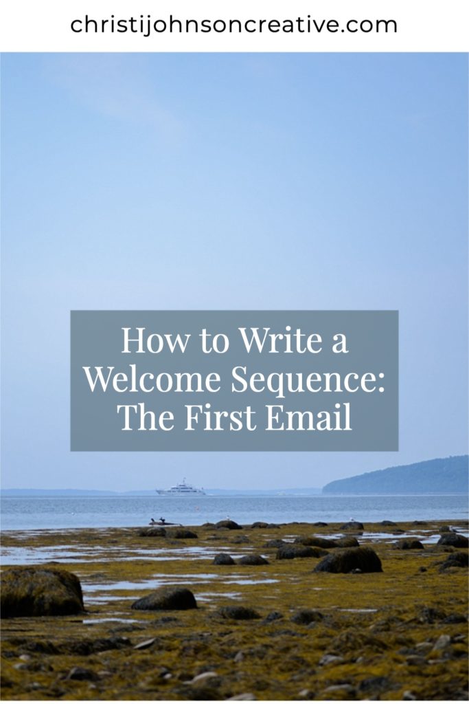 how to write a welcome sequence: the first email