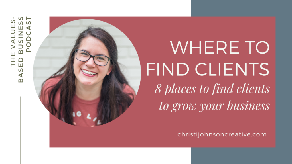 where to find clients - 8 places to try to grow your business
