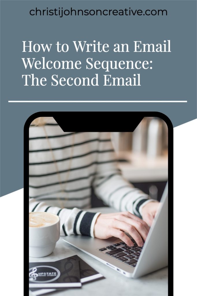 Writing a Welcome Sequence: The Second Email