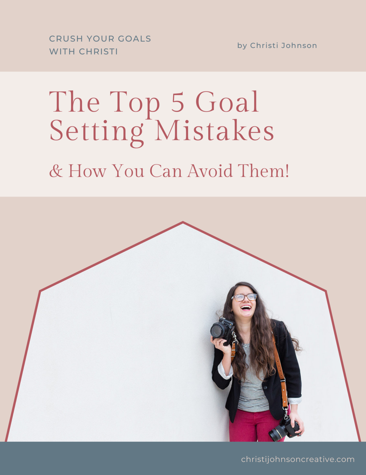 The Top 5 Goal Setting Mistakes & How To Avoid Them | Christi Johnson ...