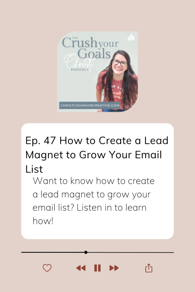pink background with white text box describing how this podcast will teach you how to grow your email list.