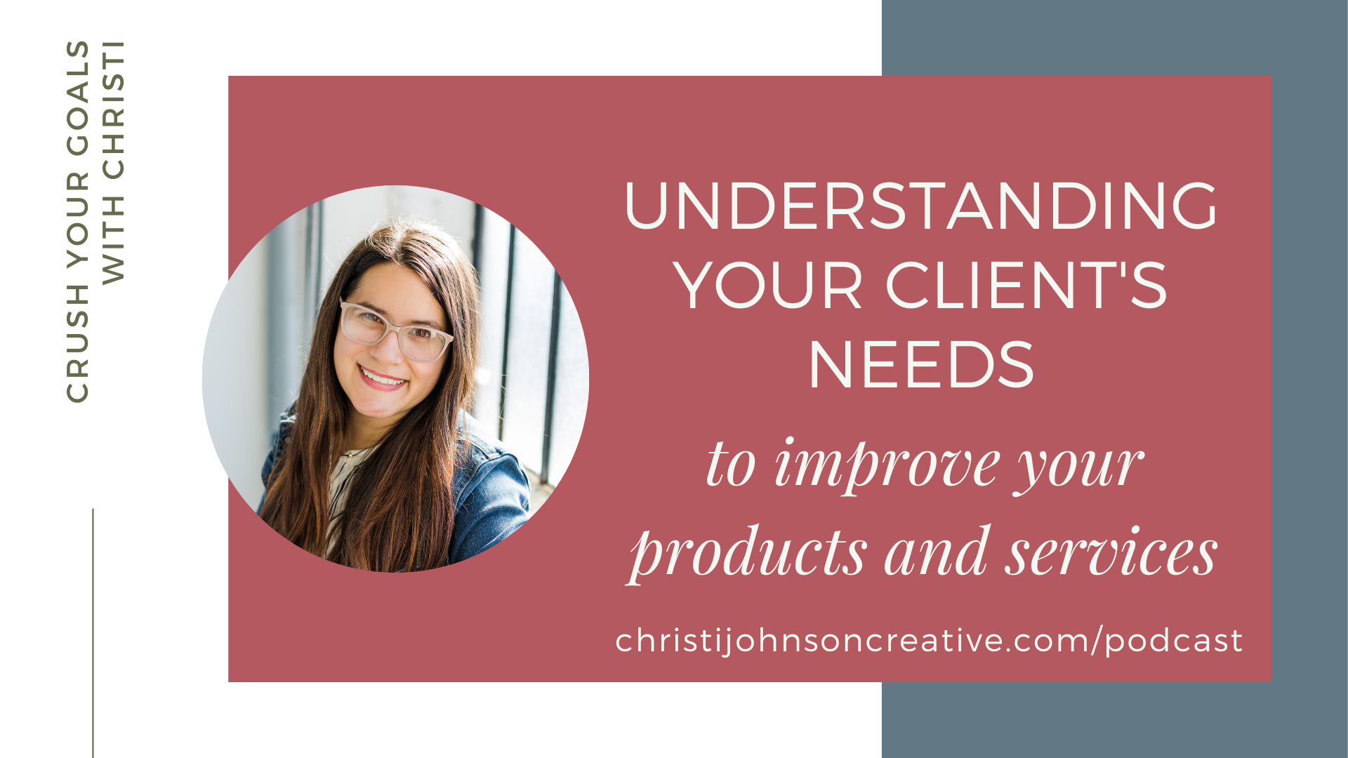 understanding your clients needs