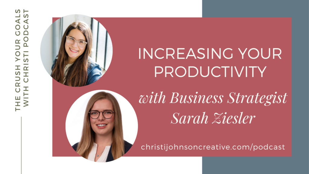 Increasing Your Productivity with Sarah Ziesler