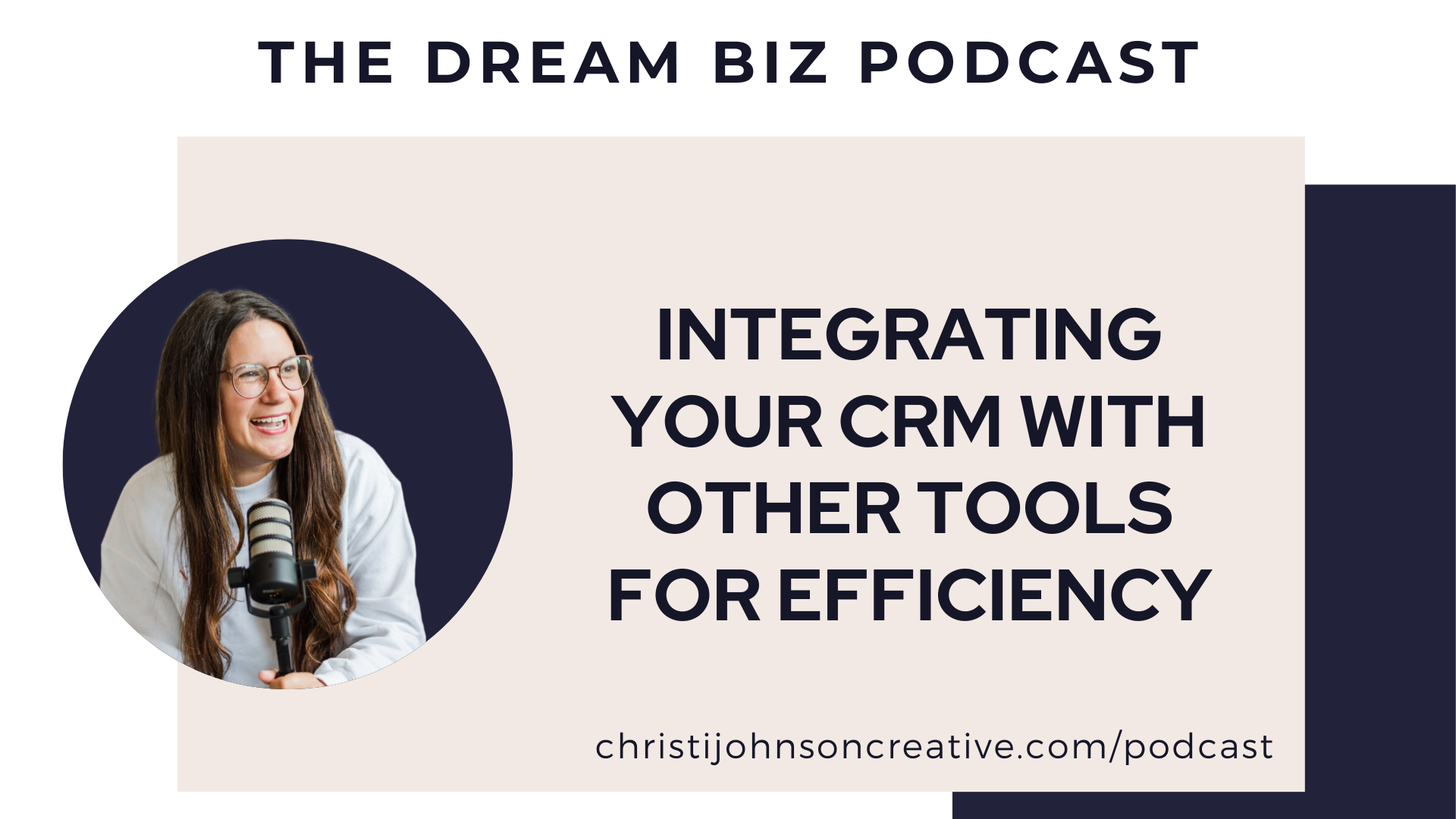 Christi, a white woman, is smiling off to the left while holding a microphone. The words Integrating Your CRM with other tools effectively are written on a tan background with purple letters.