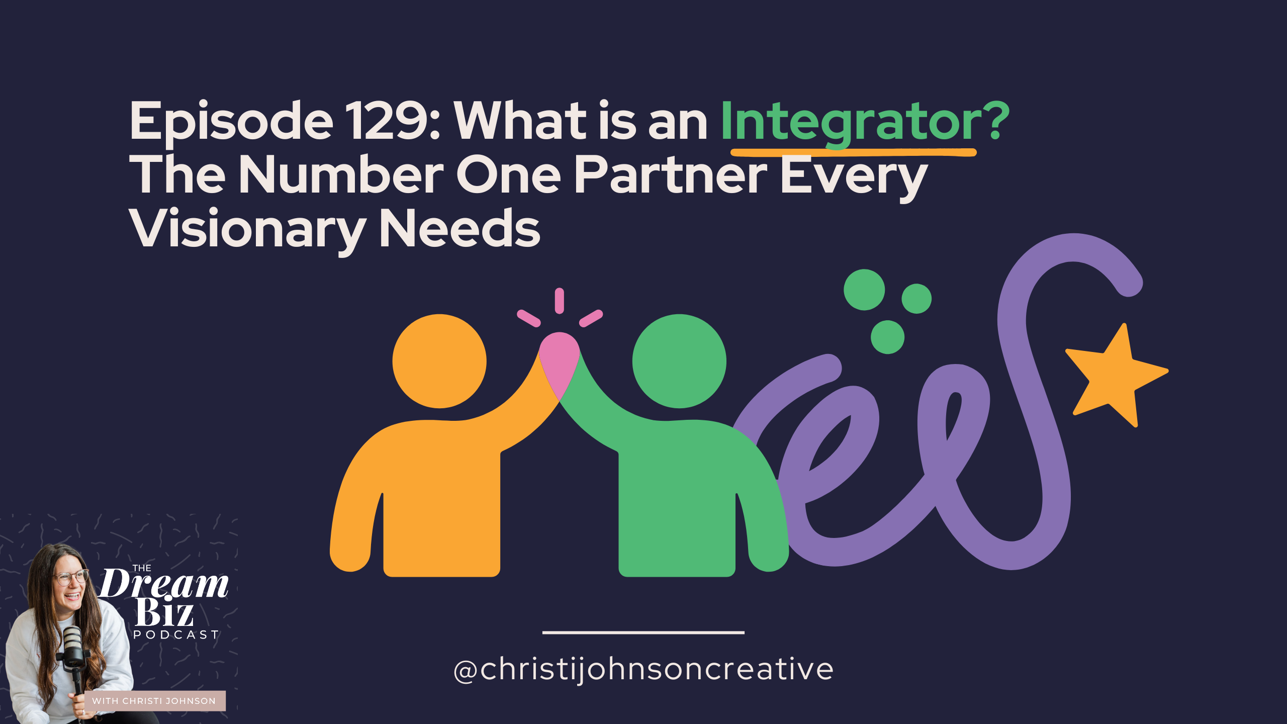 ID: Episode 129: What is an integrator? The Number One Partner Every Visionary needs.